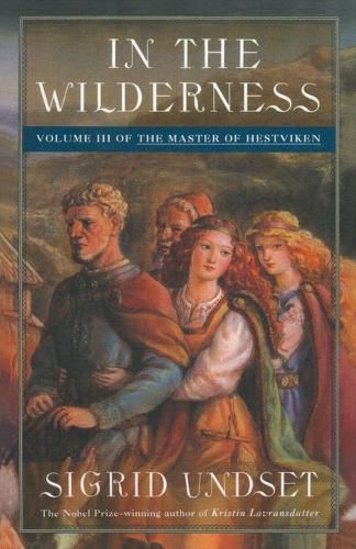 Cover image for In the Wilderness: The Master of Hestviken, Vol. 3