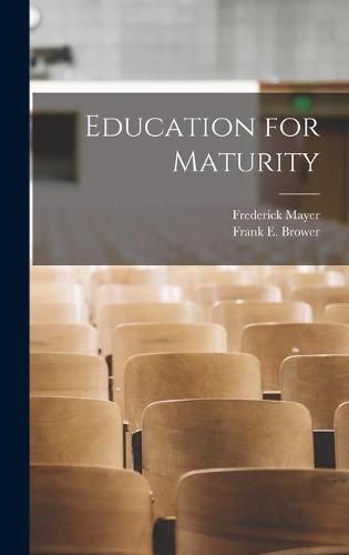 Cover image for Education for Maturity