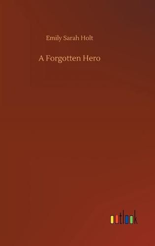 A Forgotten Hero