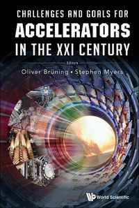 Cover image for Challenges And Goals For Accelerators In The Xxi Century