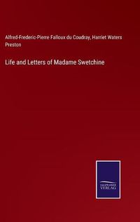 Cover image for Life and Letters of Madame Swetchine