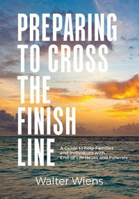 Cover image for Preparing to Cross the Finish Line