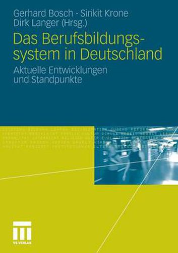 Cover image for Das Berufsbildungssytem in Deutschland: Aktuelle Entwicklungen Und Standpunkte