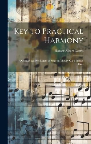 Cover image for Key to Practical Harmony