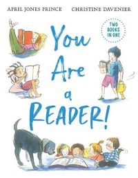 Cover image for You Are a Reader! / You Are a Writer!