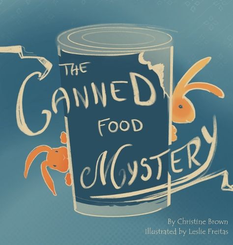 The Canned Food Mystery