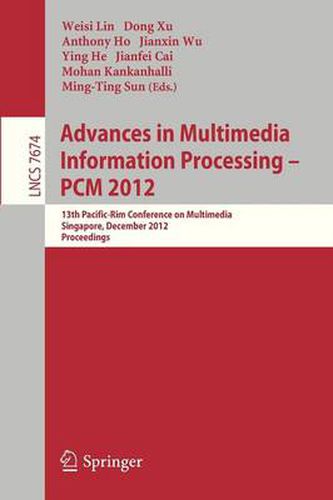 Cover image for Advances in Multimedia Information Processing, PCM  2012: 13th Pacific-Rim Conference on Multimedia, Singapore, December 4-6, 2012, Proceedings