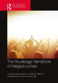 Cover image for The Routledge Handbook of Megachurches