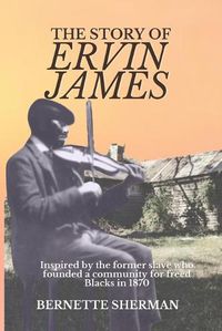 Cover image for The Story of Ervin James