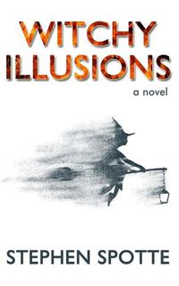 Cover image for Witchy Illusions