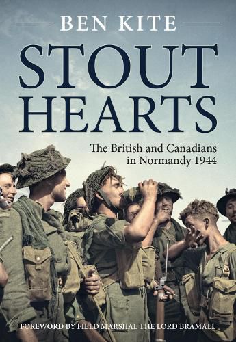 Cover image for Stout Hearts: The British and Canadians in Normandy 1944