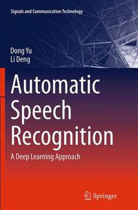 Cover image for Automatic Speech Recognition: A Deep Learning Approach