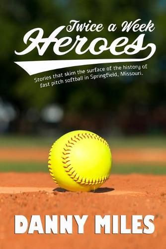 Cover image for Twice a Week Heroes