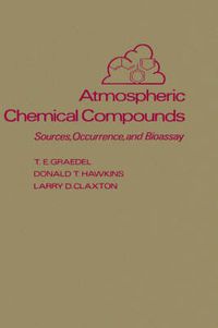 Cover image for Atmospheric Chemical Compounds: Sources, Occurrence and Bioassay