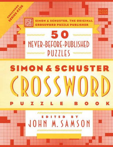 Simon and Schuster Crossword Puzzle Book #226: The Original Crossword Puzzle Publisher