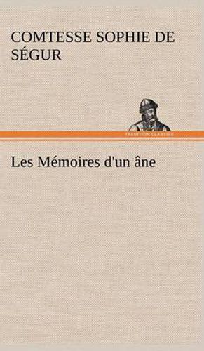 Les Memoires d'un ane.