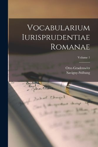 Cover image for Vocabularium Iurisprudentiae Romanae; Volume 1