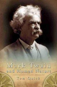 Cover image for Mark Twain and Human Nature