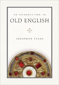 Cover image for An Introduction to Old English