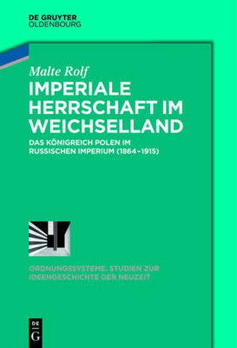 Cover image for Imperiale Herrschaft im Weichselland