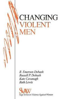 Cover image for Changing Violent Men