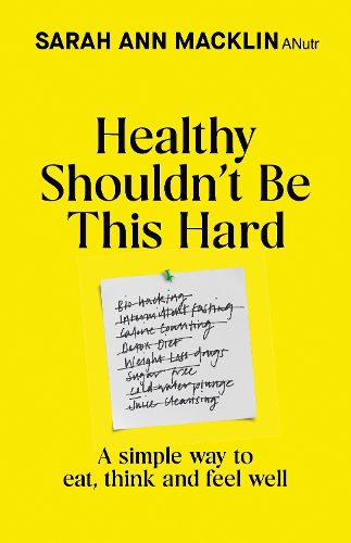 Cover image for Healthy Shouldn't Be This Hard