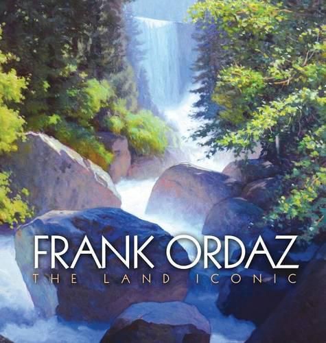 Frank Ordaz: The Land Iconic