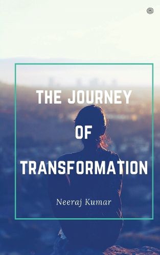 Cover image for The Journey Of Transformation