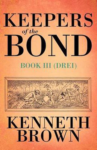 Cover image for Keepers of the Bond III (Drei)