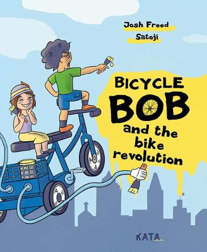 Cover image for Bicycle Bob and the Bike Revolution