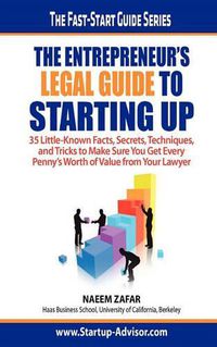 Cover image for The Entrepreneur's Legal Guide to Starting Up