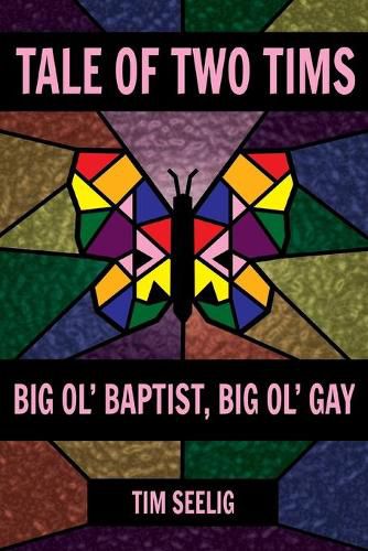 Cover image for Tale of Two Tims: Big Ol' Baptist, Big Ol' Gay