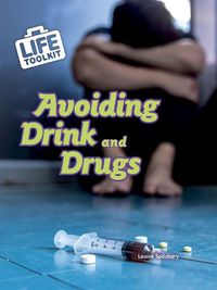 Cover image for Avoiding Drink and Drugs