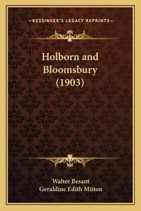 Cover image for Holborn and Bloomsbury (1903)