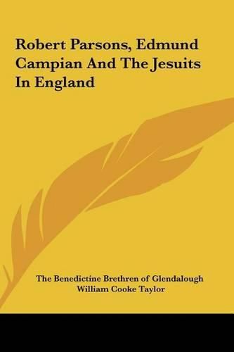 Robert Parsons, Edmund Campian and the Jesuits in England