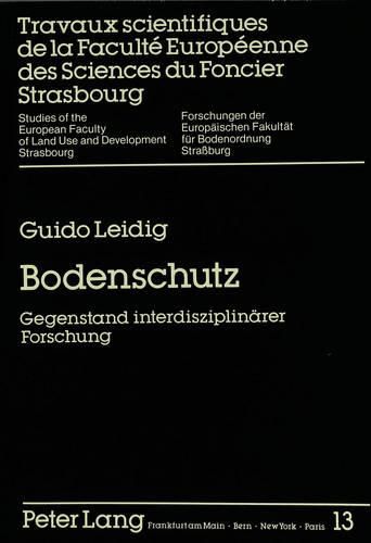 Cover image for Bodenschutz: Gegenstand Interdisziplinaerer Forschung