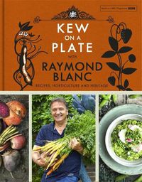Cover image for Kew on a Plate with Raymond Blanc