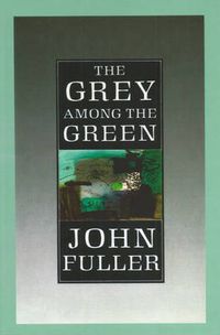 Cover image for The Grey Among The Green
