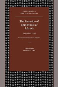 Cover image for The Panarion of Epiphanius of Salamis: Book I (Sects 1-46)