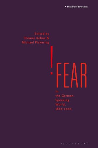 Cover image for Fear in the German-Speaking World, 1600-2000