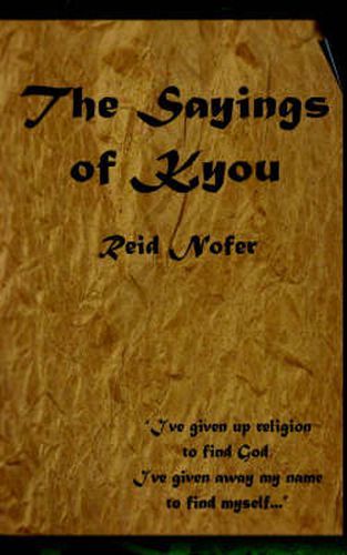 Cover image for The Saying of Kyou