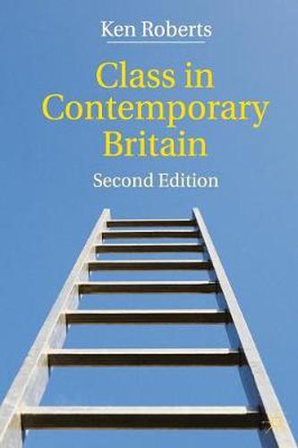 Cover image for Class in Contemporary Britain