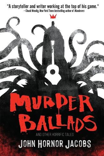 Cover image for Murder Ballads and Other Horrific Tales