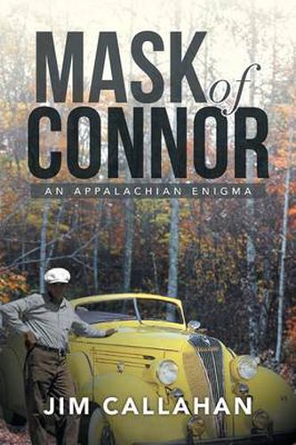 Cover image for Mask of Connor: An Appalachian Enigma