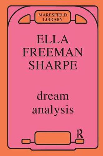 Cover image for Dream Analysis: A Practical Handbook of Psychoanalysis