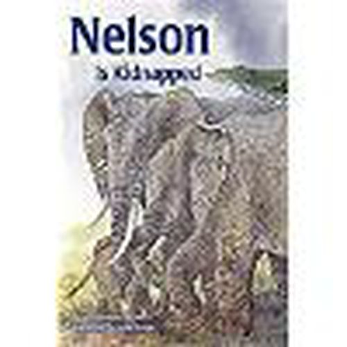 Cover image for Nelson Is Kidnapped: Individual Student Edition Silver (Levels 23-24)