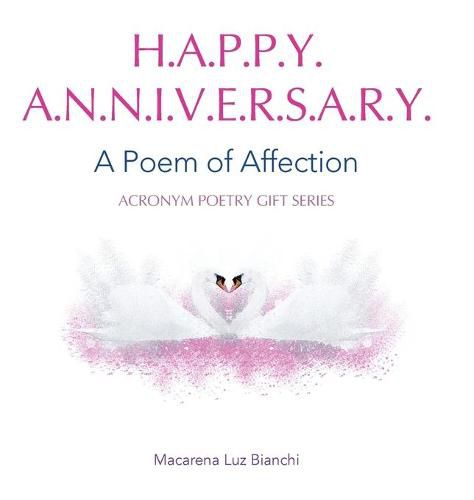 Cover image for Happy Anniversary: A Poem of Affection