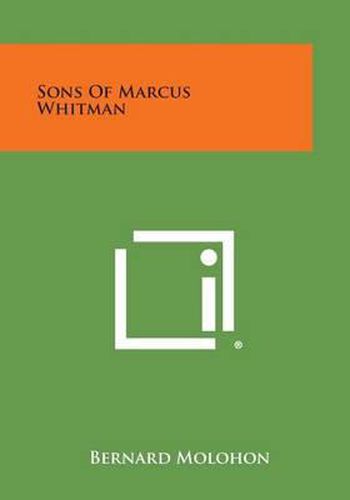 Cover image for Sons of Marcus Whitman