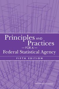 Cover image for Principles and Practices for a Federal Statistical Agency: Fifth Edition