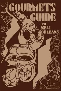 Cover image for Gourmet's Guide to New Orleans